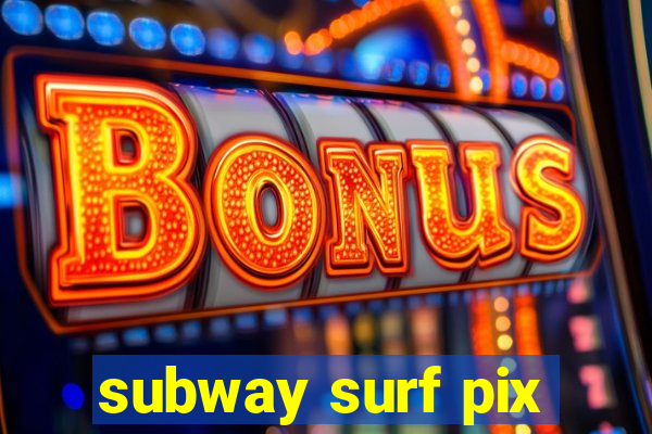 subway surf pix